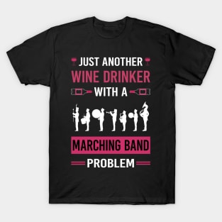 Wine Drinker Marching Band T-Shirt